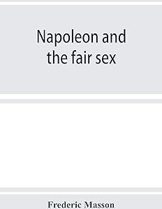 Napoleon and the fair sexx Bangladesh (New)